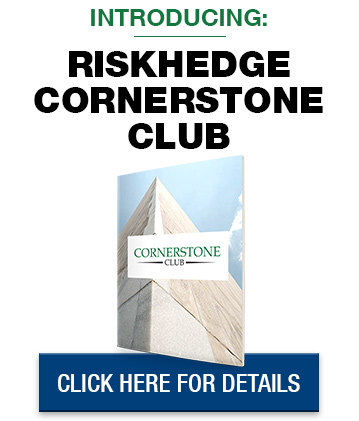 Introducing RiskHedge Cornerstone Club - Click here for details