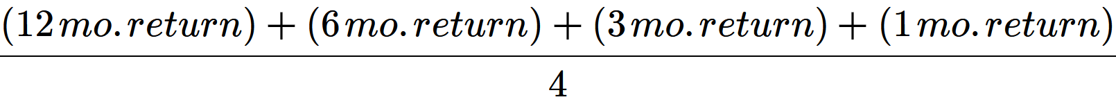 ((12 mo. return X 6 mo. return X 3 mo. return X 1 mo. return)/4)