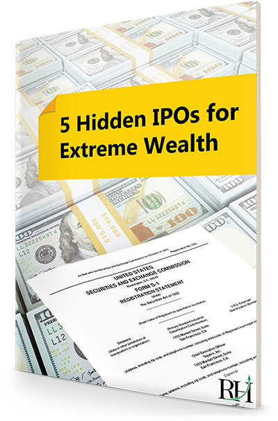 5 Hidden IPOs for Extreme Wealth